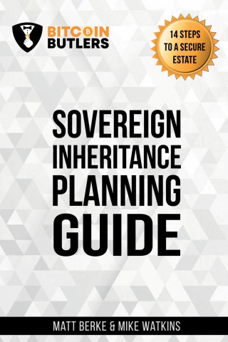 Sovereign Inheritance Planning Guide