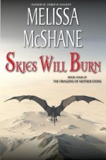 Skies Will Burn