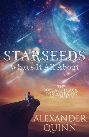 Starseeds: What's it All About?