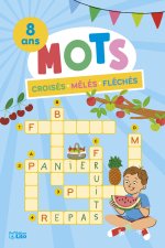 MOTS CROISES MELES FLECHES 8 A