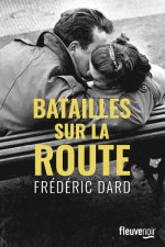 Batailles sur la route