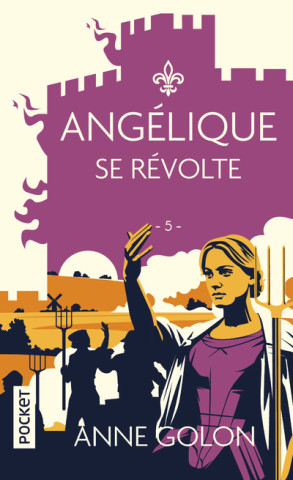 Angélique - Tome 5 Se révolte