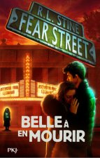 Fear Street - Tome 07 Belle à en mourir
