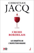 Les enquêtes de l'inspecteur Higgins - Tome 45 Crime bordelais