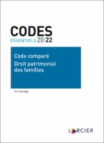 Code essentiel 2022 Code comparé Droit patrimonial des familles