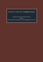 Justiz und NS-Verbrechen / Die vom 25.5.1984 bis zum 5.10.1985 ergangenen Strafurteile. Lfd. Nr. 892-898