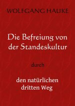 Befreiung von der Standeskultur