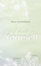 A beat in YOURSELF (YOURSELF - Reihe 3)