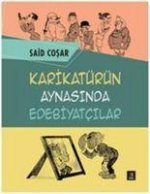 Karikatürün Aynasinda Edebiyatcilar