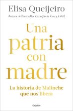 Una Patria Con Madre / Motherland