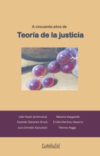 cincuenta anos de Teoria de la Justicia