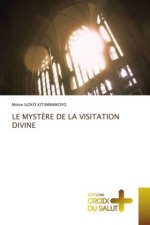 Mystere de la Visitation Divine
