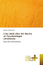 L'au-dela chez les Bavira et l'eschatologie chretienne