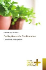 Du Bapteme a la Confirmation