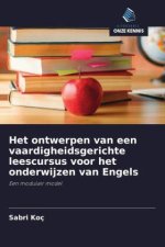 Het ontwerpen van een vaardigheidsgerichte leescursus voor het onderwijzen van Engels