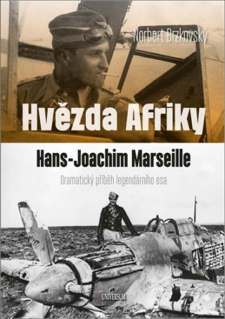 Hvězda Afriky Hans-Joachim Marseille