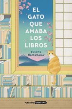 El Gato Que Amaba Los Libros / The Cat Who Saved Books