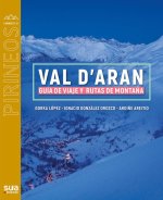 VAL D'ARAN - GUIA DE VIAJE Y RUTAS DE MONTAÑA