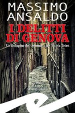 delitti di Genova. Un indagine del commissario Nicola Teiro