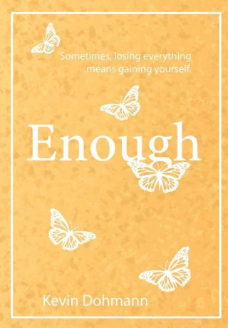 Enough