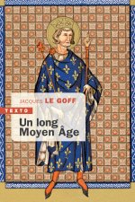 Un long Moyen Âge