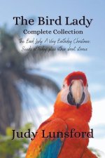 Bird Lady Complete Collection