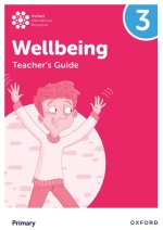 Oxford International Primary Wellbeing: Teacher's Guide 3 (Paperback)