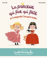 Casterminouche - La princesse qui pue qui péte et Cunégonde la détestable