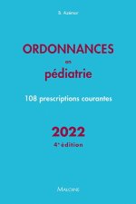 Ordonnances en pediatrie 2022, 4e ed.