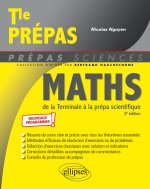 Mathématiques de la Terminale à la prépa scientifique - nouveaux programmes