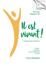 Il est vivant ! L’intégrale des partitions