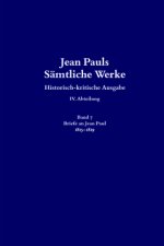 Jean Pauls Sämtliche Werke. Vierte Abteilung: Briefe an Jean Paul / 1815 bis 1819, 2 Teile