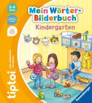 tiptoi® Mein Wörter-Bilderbuch Kindergarten