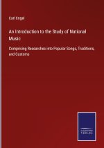 Introduction to the Study of National Music