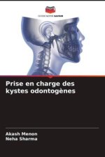 Prise en charge des kystes odontog?nes