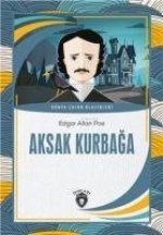 Aksak Kurbaga;Dünya Cocuk Klasikleri