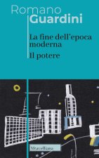 fine dell'epoca moderna. Il potere