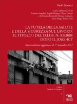 tutela della salute e della sicurezza sul lavoro: il Titolo I del d.lgs. n. 81/2008 dopo il Jobs Act