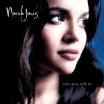 Come Away With Me (20th Anniversary Deluxe Ed.)