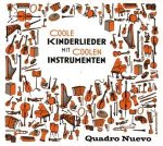 Quadro Nuevo: Coole Kinderlieder mit coolen Instrumenten (Digi)