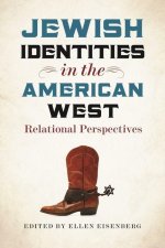 Jewish Identities in the American West - Relational Perspectives