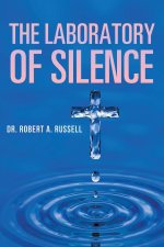 Laboratory of Silence