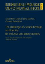 Challenge of Cultural Heritage and Identity for Inclusive and Open Societies