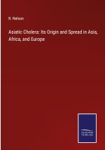 Asiatic Cholera
