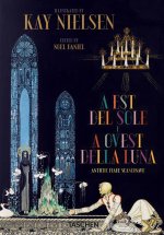 Kay Nielsen. A est del sole e a ovest della luna