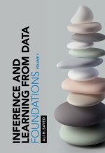 Inference and Learning from Data: Volume 1