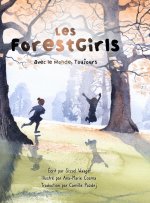 Les ForestGirls, avec le Monde, Toujours