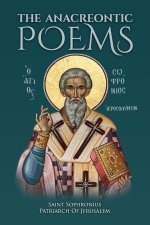 Anacreontic Poems by Saint Sophronius Patriarch of Jerusalem