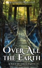 Over All the Earth