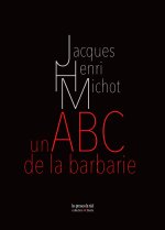 Un ABC de la barbarie